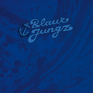 Blaue Jungz - Blaue Jungz (Blaue Jungz)