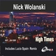 Nick Wolanski High Times
