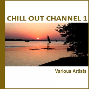 Various Artists - Chill Out Channel 1 (Acunadeep)