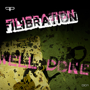 Filibration - Well Done  (First Plays Recordings)