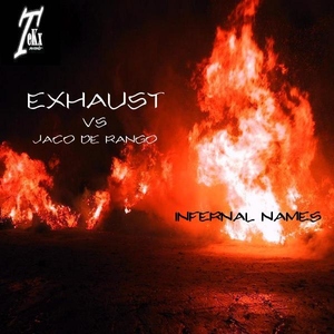 Exhaust Vs Jaco De Rango - Infernal Names (Tekx Records)