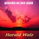 Harald Walz - Menschen Die Dich Lieben