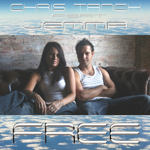 Chris Tanch Ft Jemma - Free (Bent Ant Records)