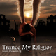 Gianni Paradiso Dj Trance My Religion Gianni Paradiso Dj Trance My Religion