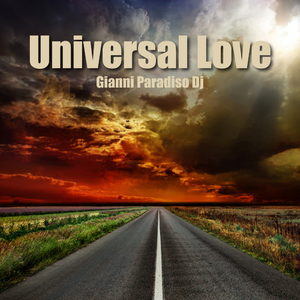 Gianni Paradiso Dj - Universal Love (Gianni Paradiso Dj)