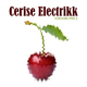 Yohann Price - Cerise Electrikk