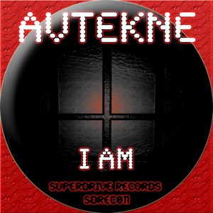 Avtekne - I Am (Superdrive Records)