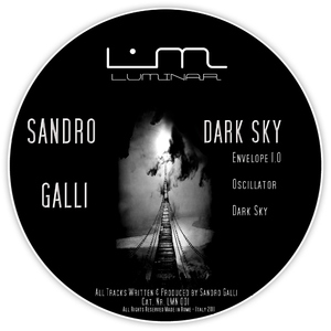 Sandro Galli  - Dark Sky (Luminar Records )