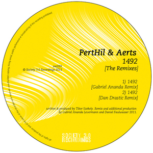 Perthil & Aerts - 1492 (The Remixes) (Society 3.0)