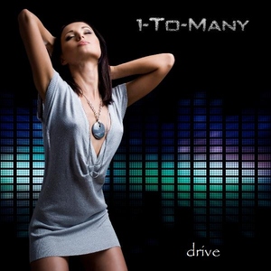1-To-Many - Drive (Mountain Breeze Records)