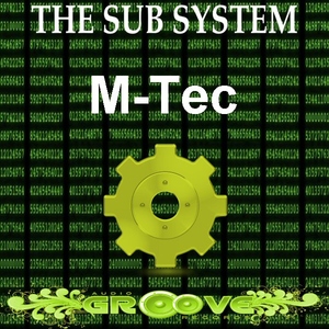 M-Tec - The Sub System (Audiogroove Records)