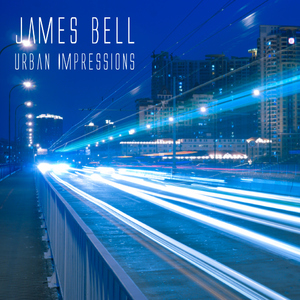 James Bell - Urban Impressions (Smurfs Up Records)