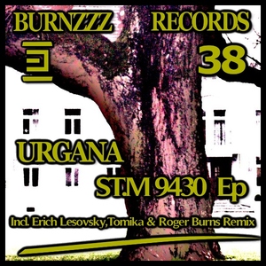 Urgana - St.M 9430 Ep (Burnzzz Records)