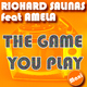 Richard Salinas Feat Amela - The Game You Play