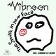 Vibreen Smile in Your Face