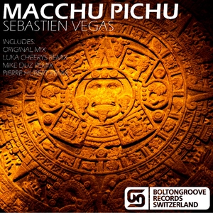 Sebastien Vegas - Macchu Pichu (Boltongroove Records)