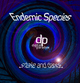 Endemic Species Shake and Dance