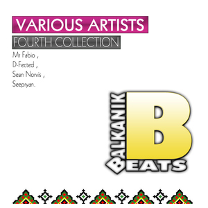 Various Artists - Fourth Collection (Balkanik Beats)