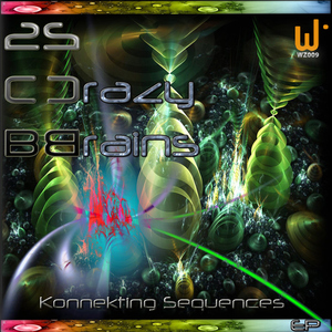 2Cb - 2 Crazy Brains - Konnekting Sequences (Woorpz Records)