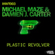 Michael Maze & Damien J. Carter Plastic Revolver