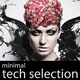 Various Artists Minimal Tech Selection
