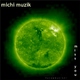 Michi Muzik Miss You