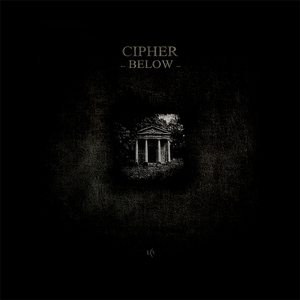 Cipher - Below (Spirit Of Progress)