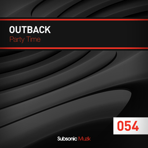 Outback - Party Time (Subsonic Muzik)