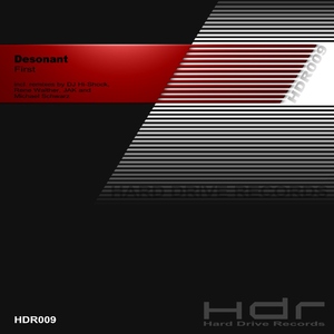 Desonant - First (Hard Drive Records)