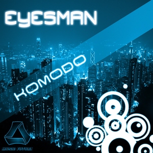 Eyesman - Eyesman - Komodo (Music Future)