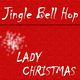 Lady Christmas Jingle Bell Hop
