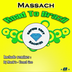 Massach - Road To Brazil (Saphir Soft Records) Massach - Road To Brazil (Saphir Soft Records)