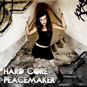 Various Artists - Hard Core Peacemaker (Infractive Digital)