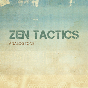 Analog Tone - Zen Tactics (Phat Records)