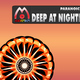Deep At Night Paranoic