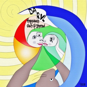 Darvl - Happiness Only If Shared (Upl) Darvl - Happiness Only If Shared (Upl)