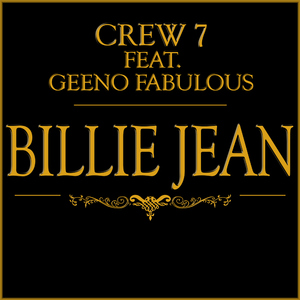 Crew 7 Feat. Geeno Fabulous - Billie Jean (Andorfine Records)