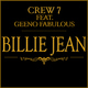 Crew 7 Feat. Geeno Fabulous - Billie Jean