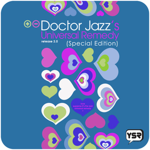 Doctor Jazz Universal Remedy - Release 2.0 (Special Edition) (Young Society Records)