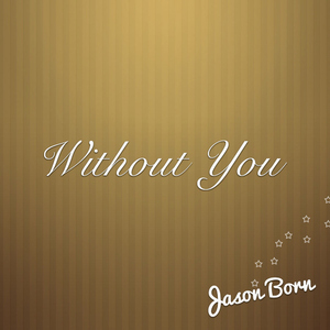 Jason Born - Without You (Specter Records)
