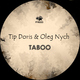 Tip Doris & Oleg Nych Taboo Ep