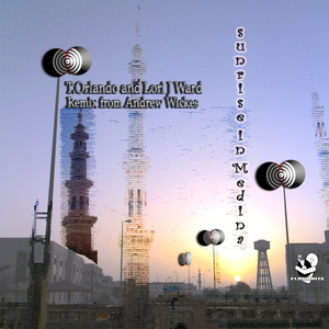 Lori J. Ward And T. Orlando - Sunrise In Medina (Flavorite)