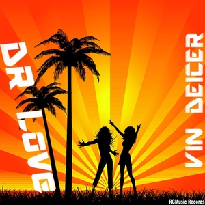 Vin Deicer - Dr Love (Rgmusic Records)