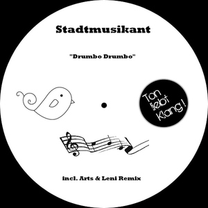 Stadtmusikant - Drumbo Drumbo (Ton Liebt Klang) Stadtmusikant - Drumbo Drumbo (Ton Liebt Klang)