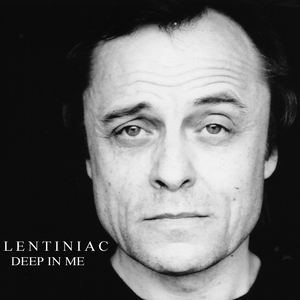 Lentiniac - Deep In Me (Lenny Music Production)
