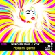 Nikolas Dee J Vox Hola Mi Gente