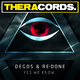 Degos & Re-Done Yes We Know