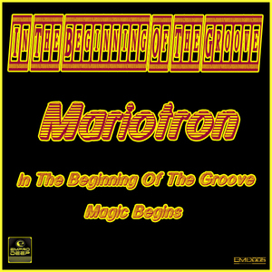 Mariotron - In The Beginning Of The Groove (EmproDeep)