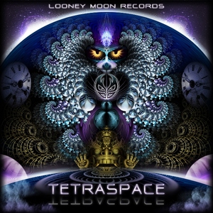 Various Artists - Tetraspace (Looney Moon Records)
