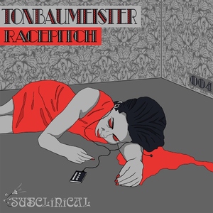 Tonbaumeister - Racepitch (Subclinical Records)